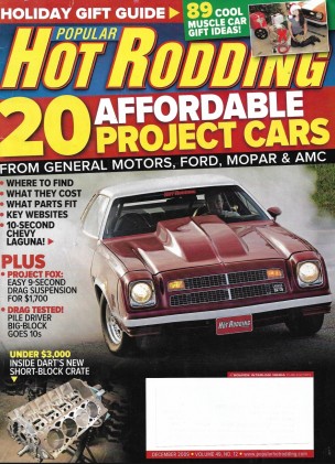 POPULAR HOT RODDING 2009 DEC - AMC, GM FORD & MOPAR AFFORDABLE PROJECT CARS 